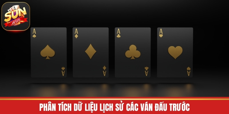 Phân tích dữ liệu lịch sử các ván đấu trước